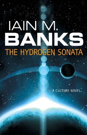 [Culture 10] • The Hydrogen Sonata